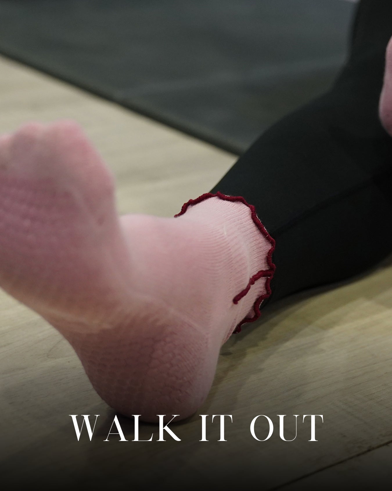 Walk It Out - Shoes!